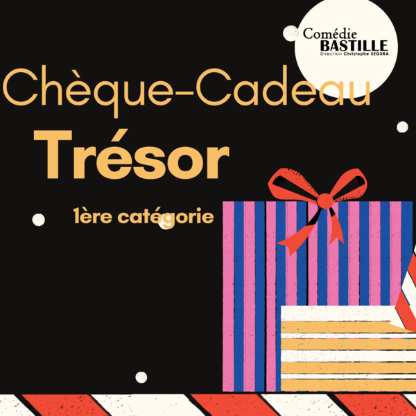 CHEQUE CADEAU TRESOR