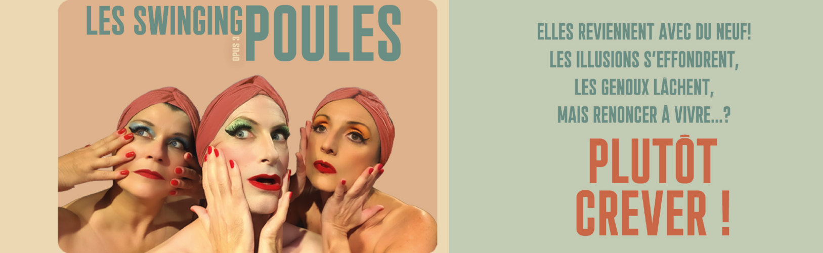 PLUTOT CREVER ! - LES SWINGING POULES